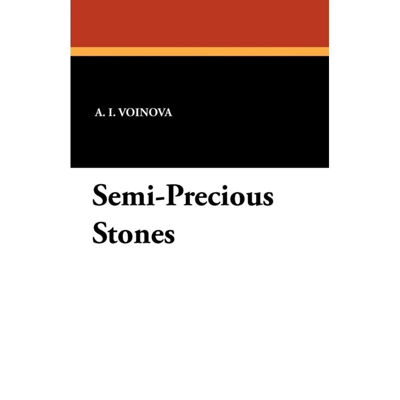 Semi-Precious Stones
