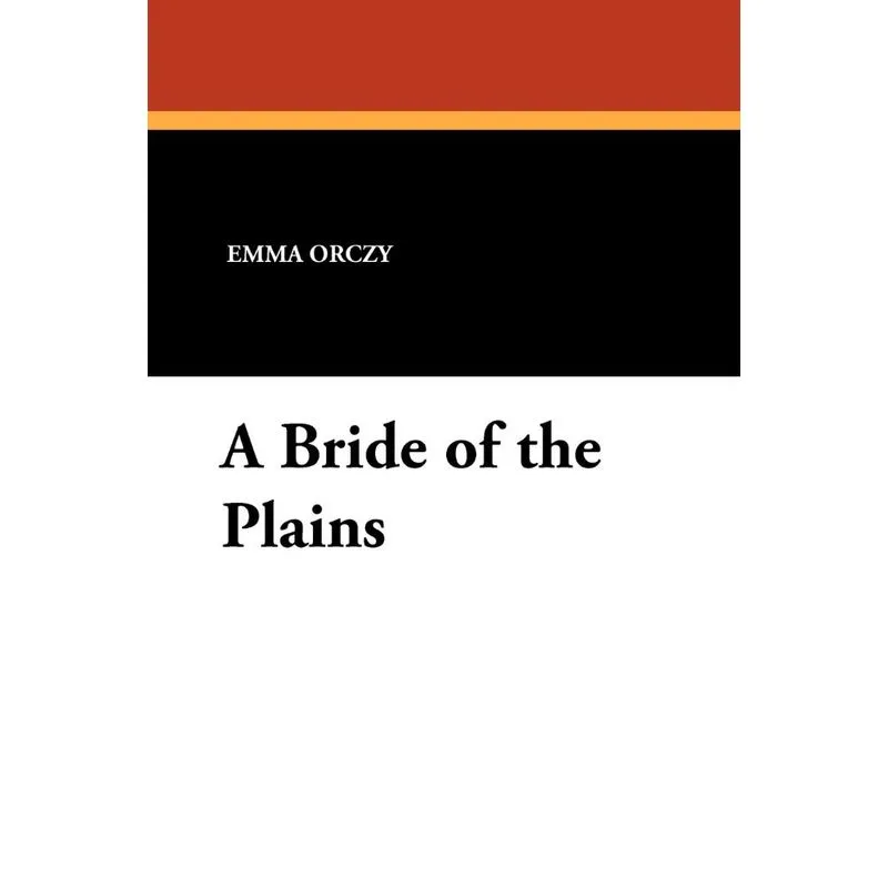 A Bride of the Plains