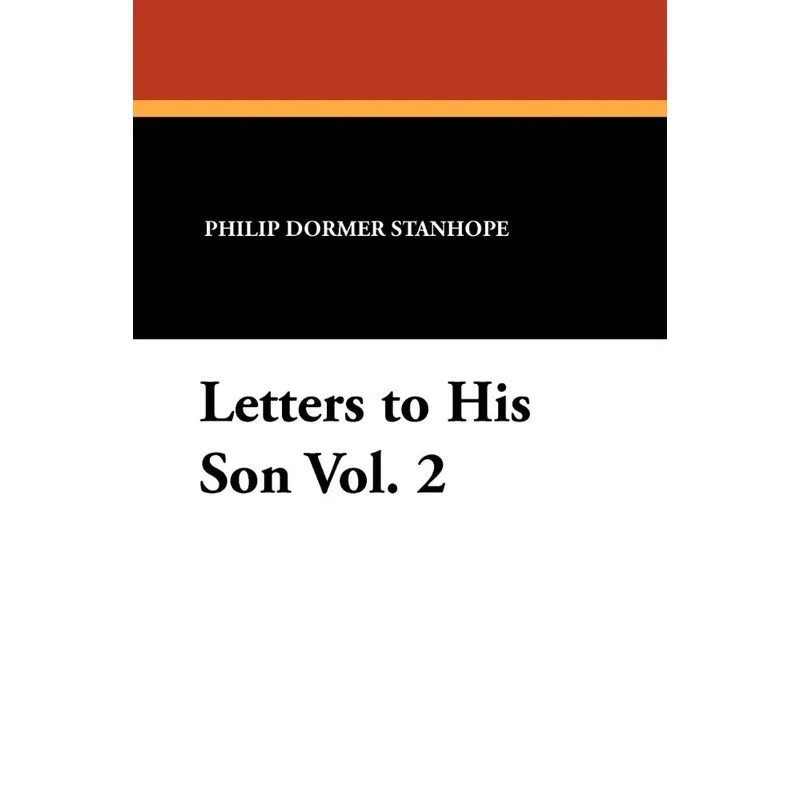 Letters to His Son Vol. 2