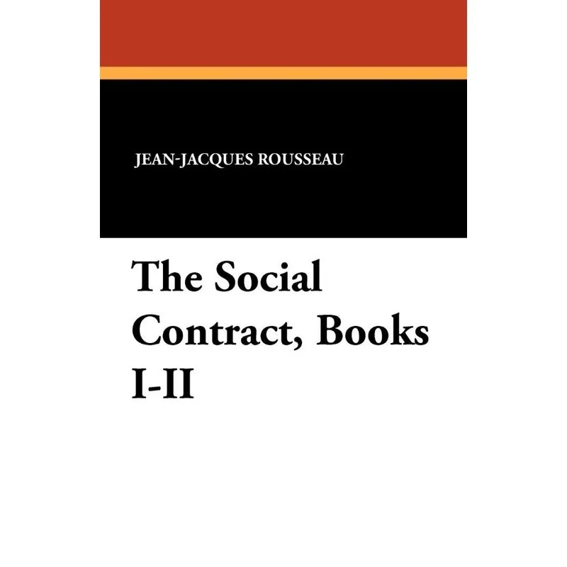 The Social Contract, Books I-II