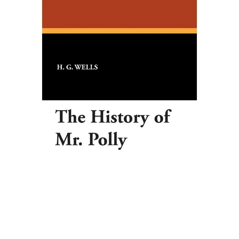 The History of Mr. Polly