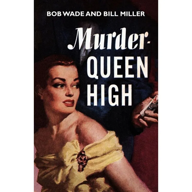 Murder - Queen High