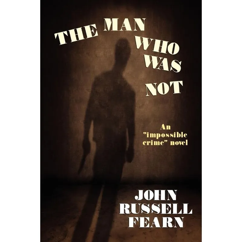 The Man Who Was Not