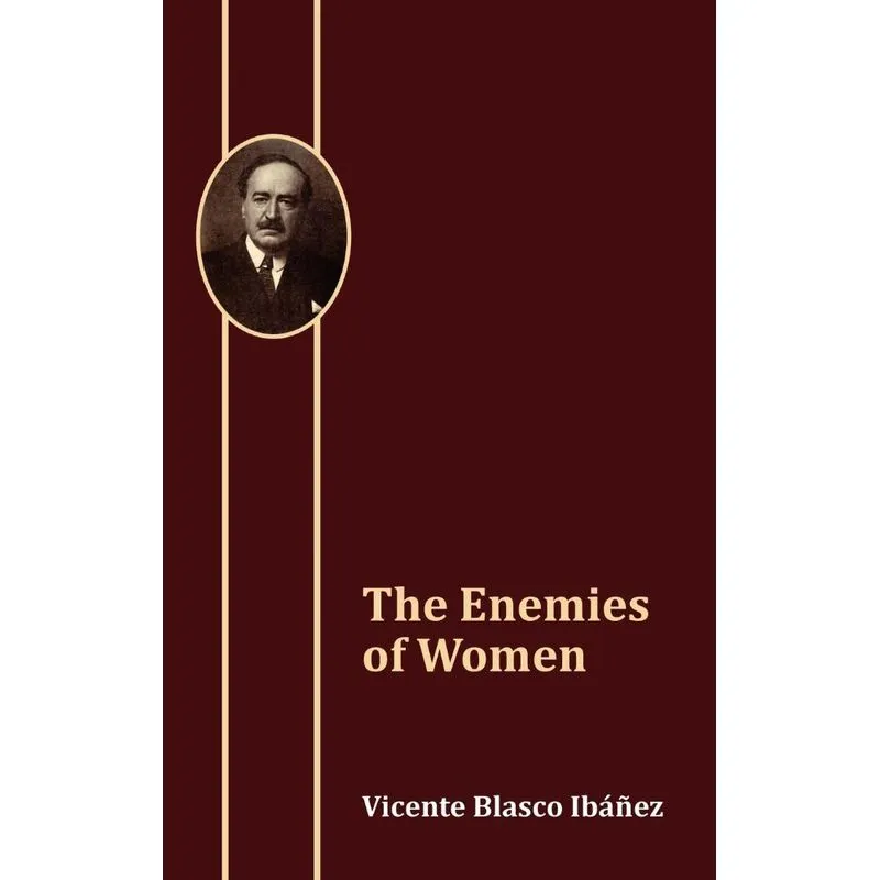 The Enemies of Women