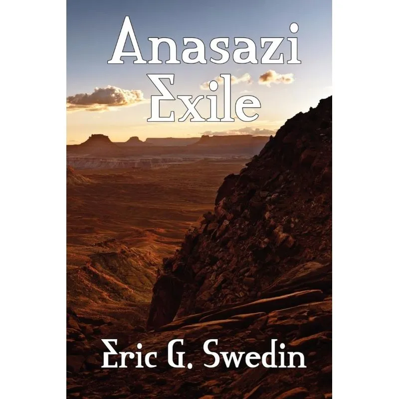 Anasazi Exile