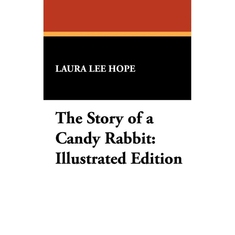 The Story of a Candy Rabbit