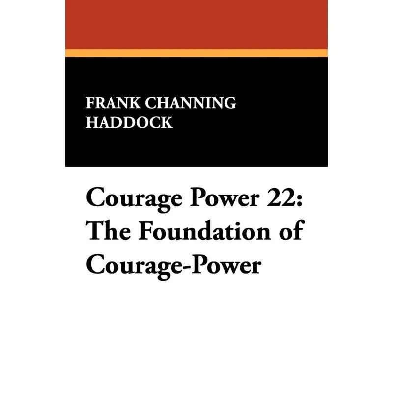 Courage Power 22