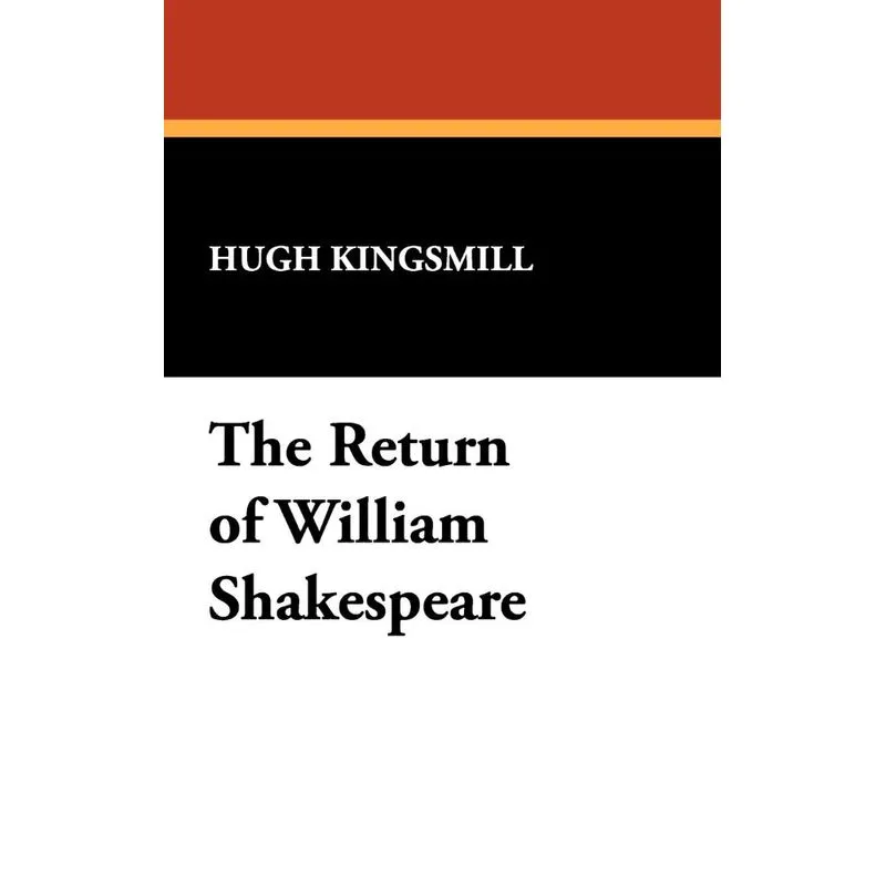 The Return Of William Shakespeare