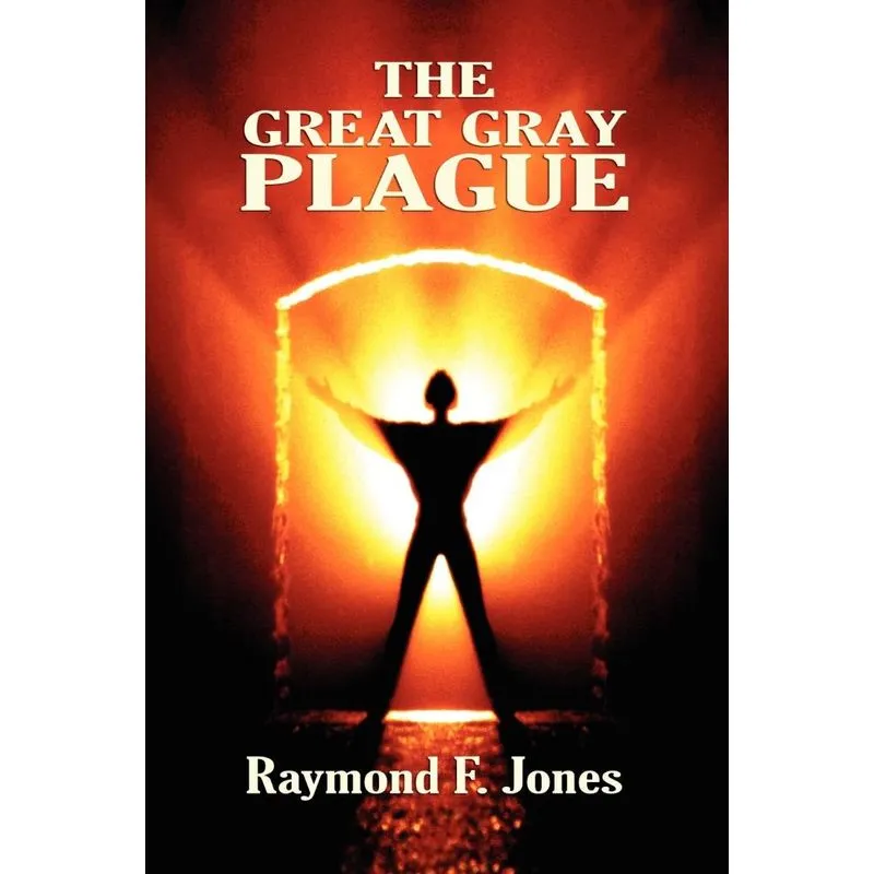 The Great Gray Plague