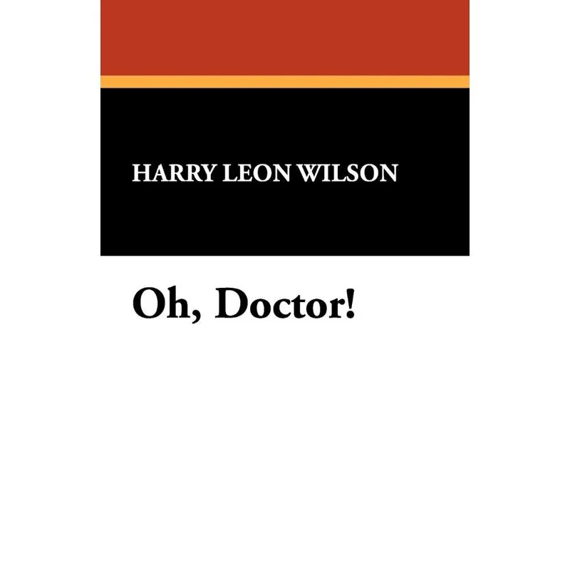 Oh, Doctor!
