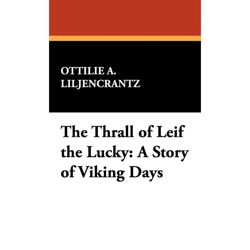 The Thrall of Leif the Lucky