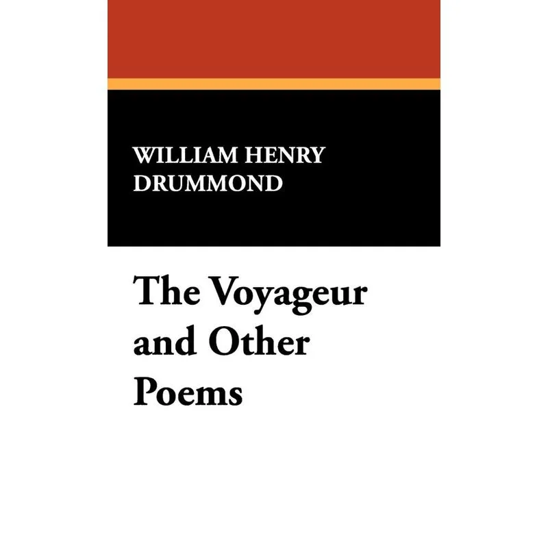 The Voyageur and Other Poems