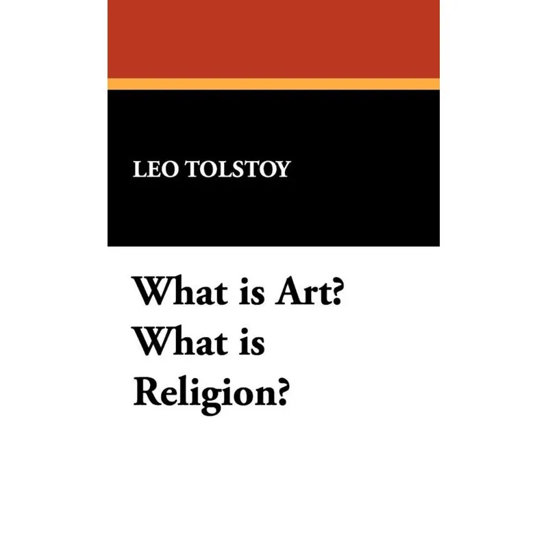 What Is Art? What Is Religion?