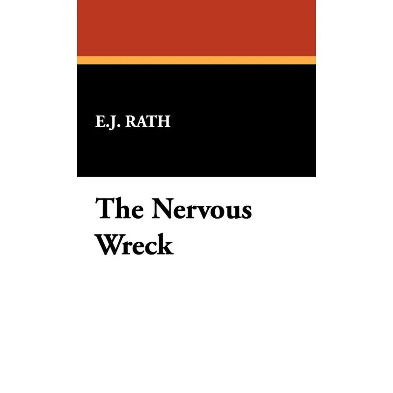 The Nervous Wreck