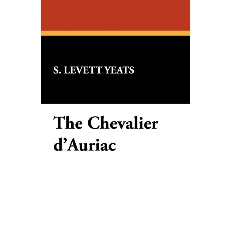 The Chevalier DAuriac