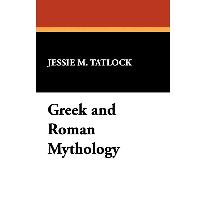 Greek and Roman Mythology