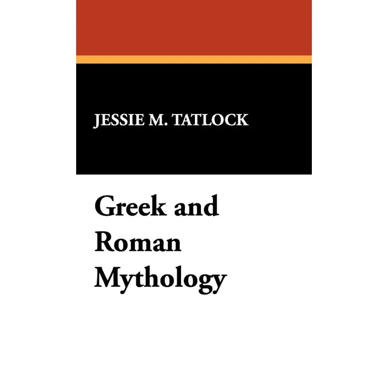 Greek and Roman Mythology