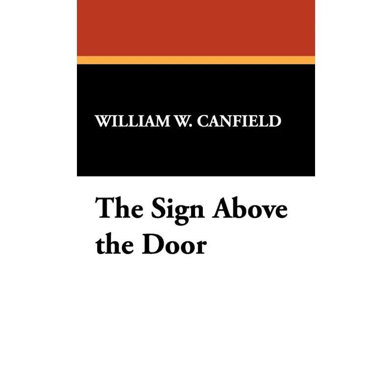 The Sign Above the Door