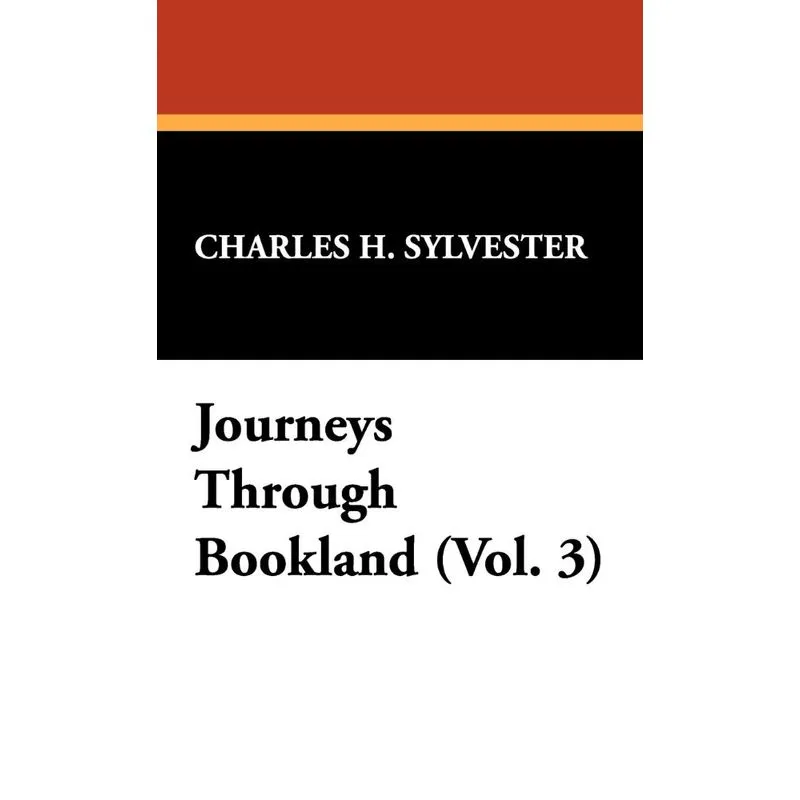 Journeys Through Bookland (Vol. 3)