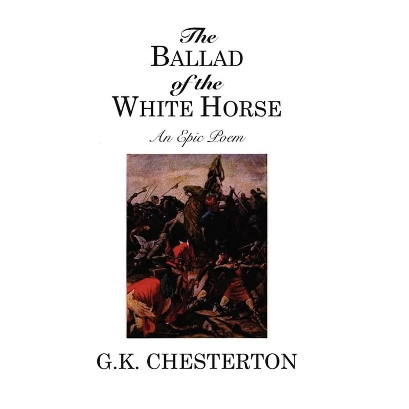 The Ballad of the White Horse