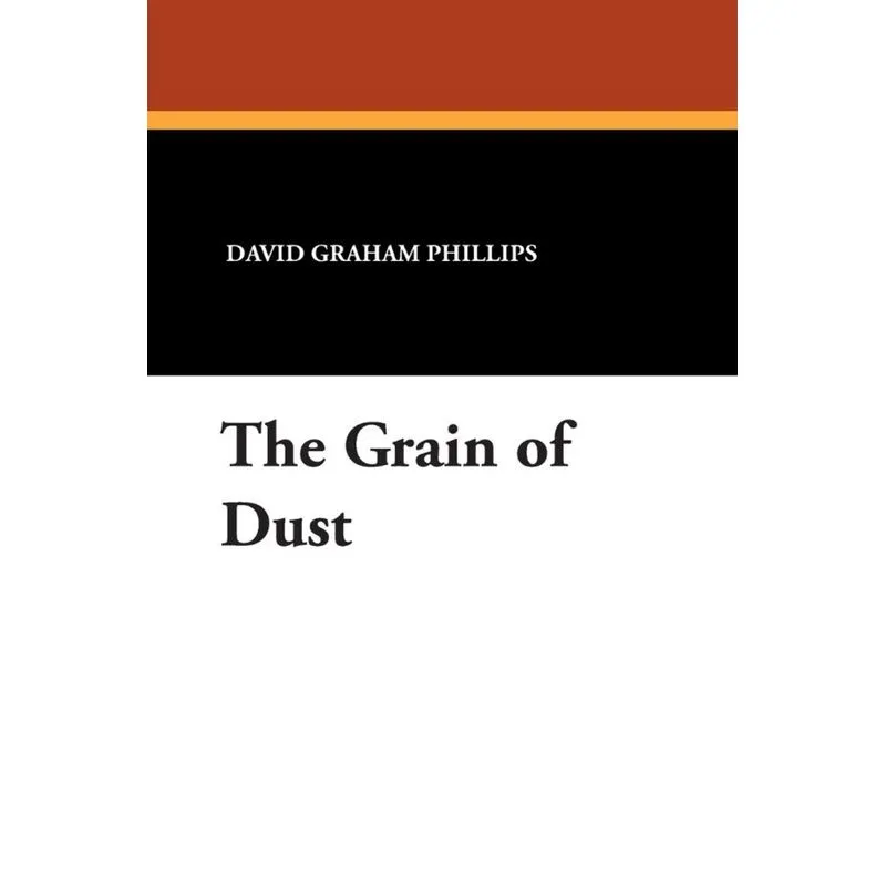 The Grain of Dust