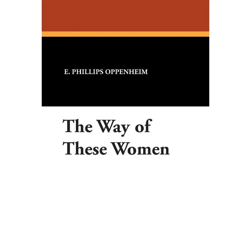 The Way of These Women