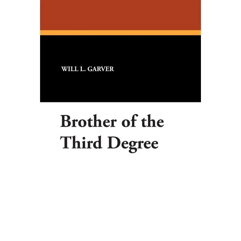 Brother of the Third Degree