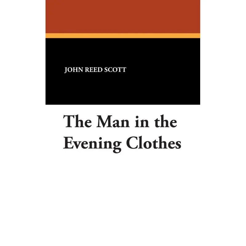 The Man in the Evening Clothes
