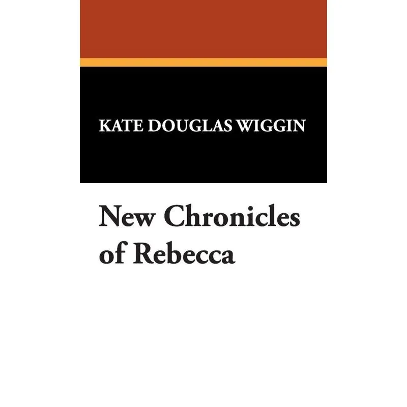 New Chronicles of Rebecca