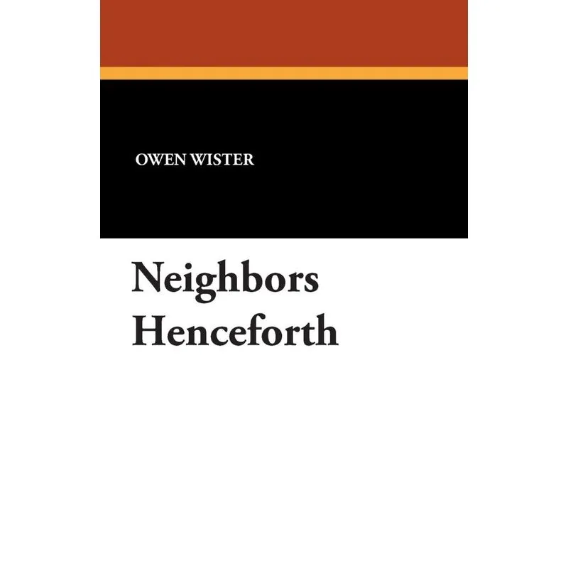 Neighbors Henceforth