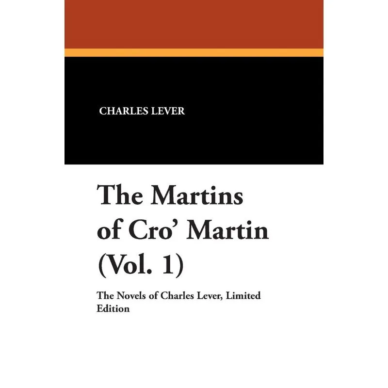 The Martins of Cro Martin (Vol. 1)