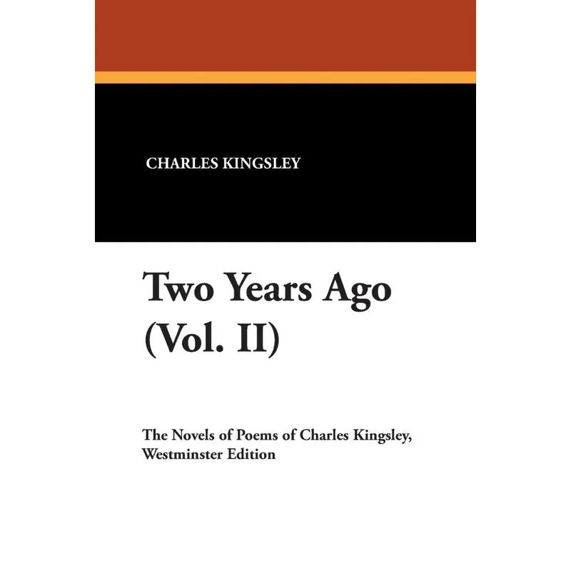 Two Years Ago (Vol. II)
