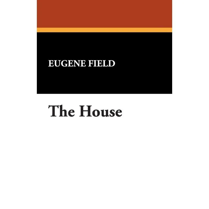 The House