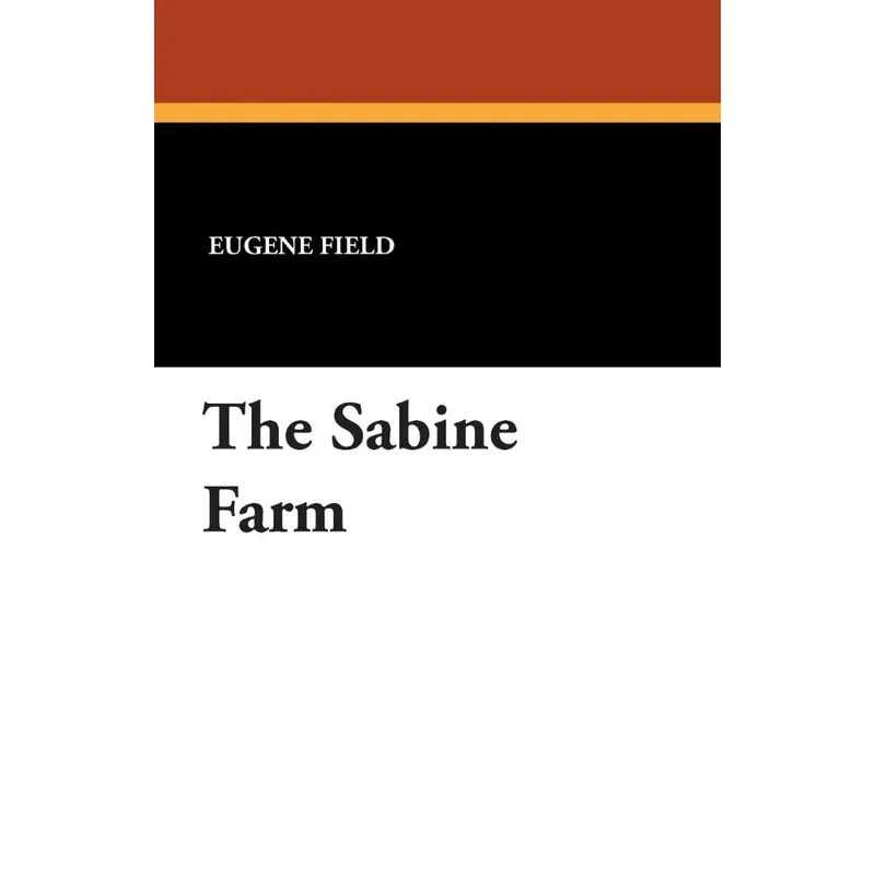 The Sabine Farm