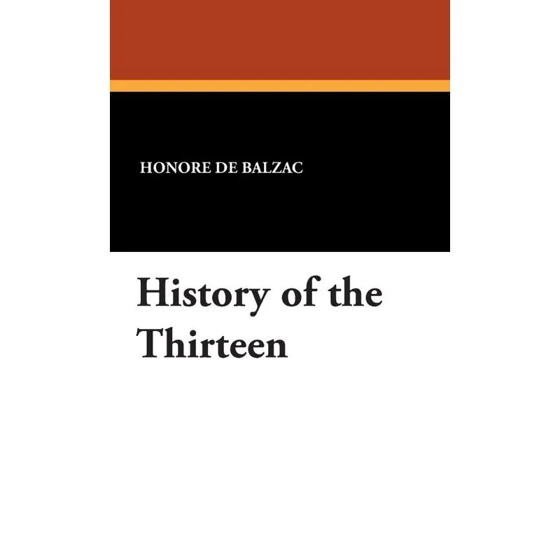 History of the Thirteen