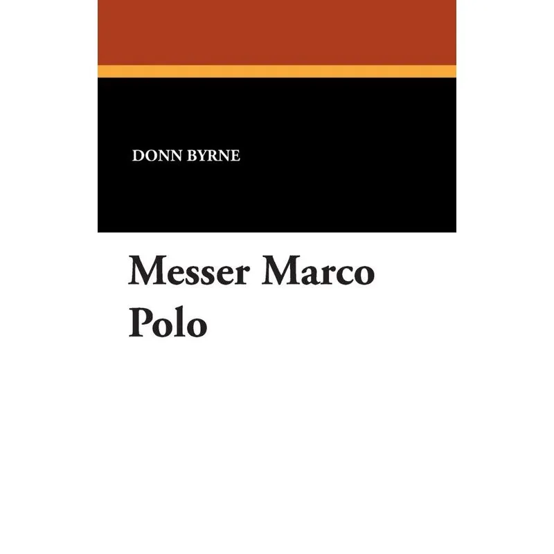 Messer Marco Polo