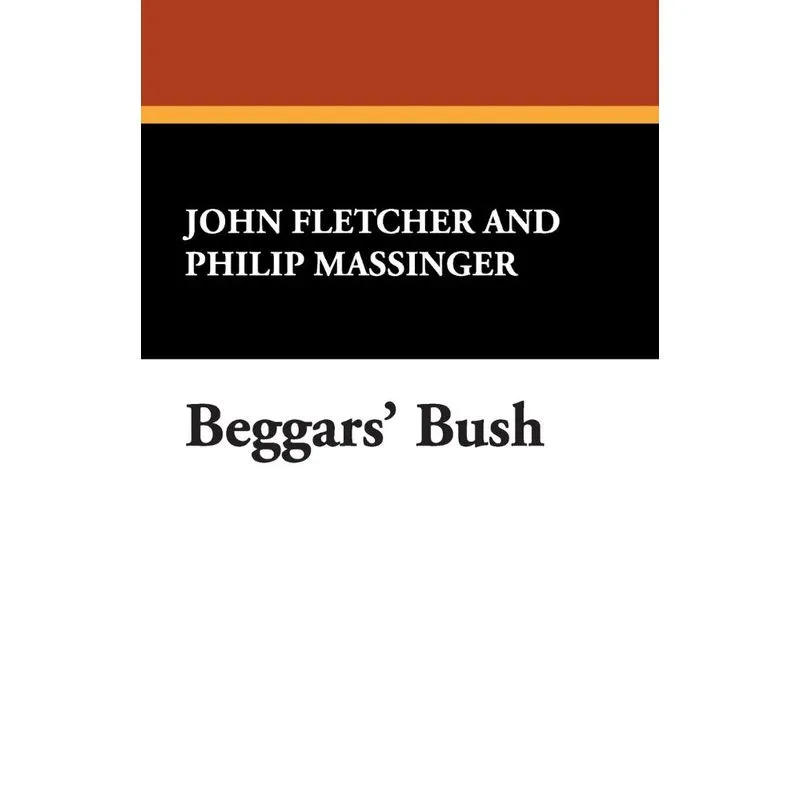 Beggars Bush