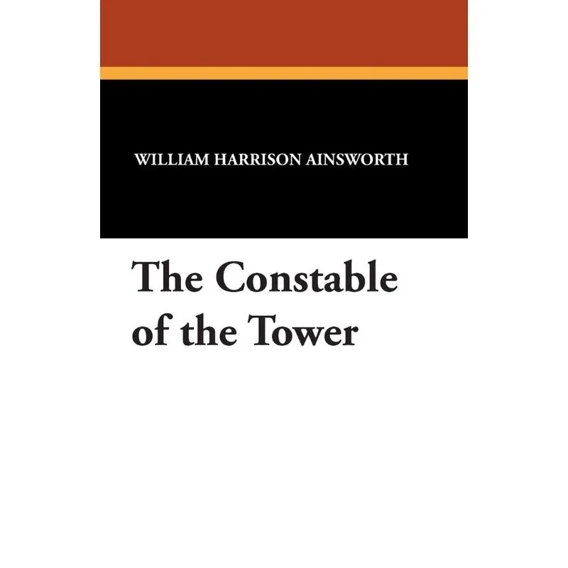 The Constable of the Tower