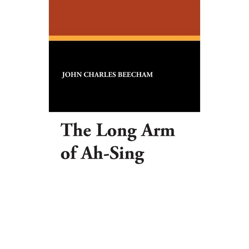The Long Arm of Ah-Sing
