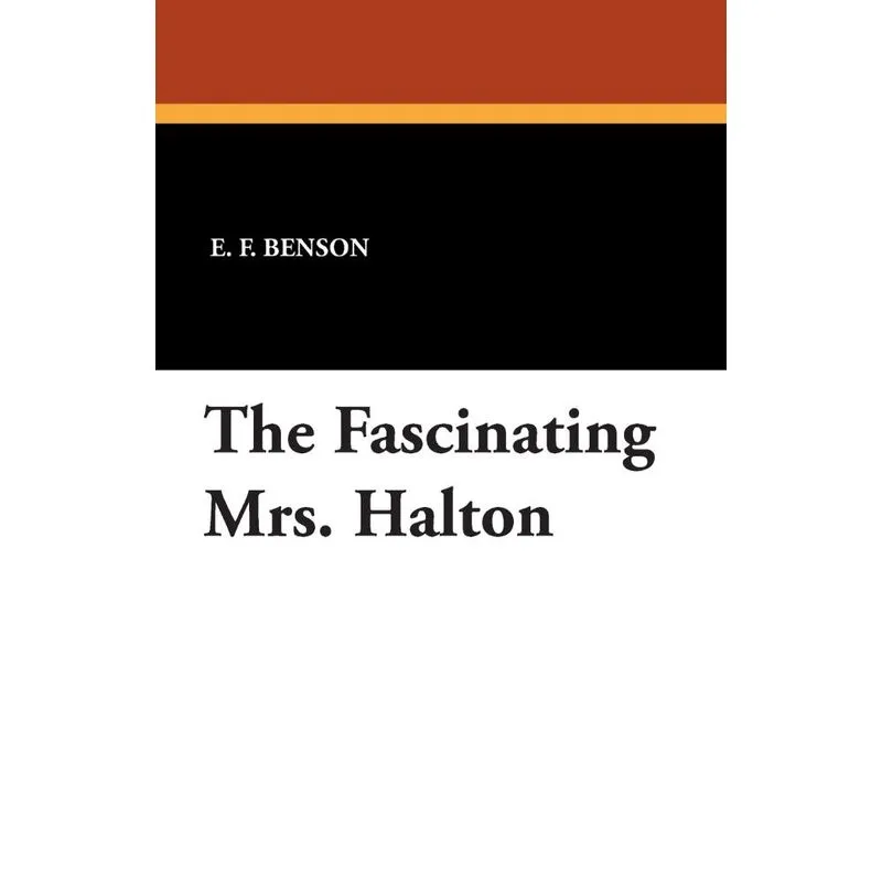 The Fascinating Mrs. Halton