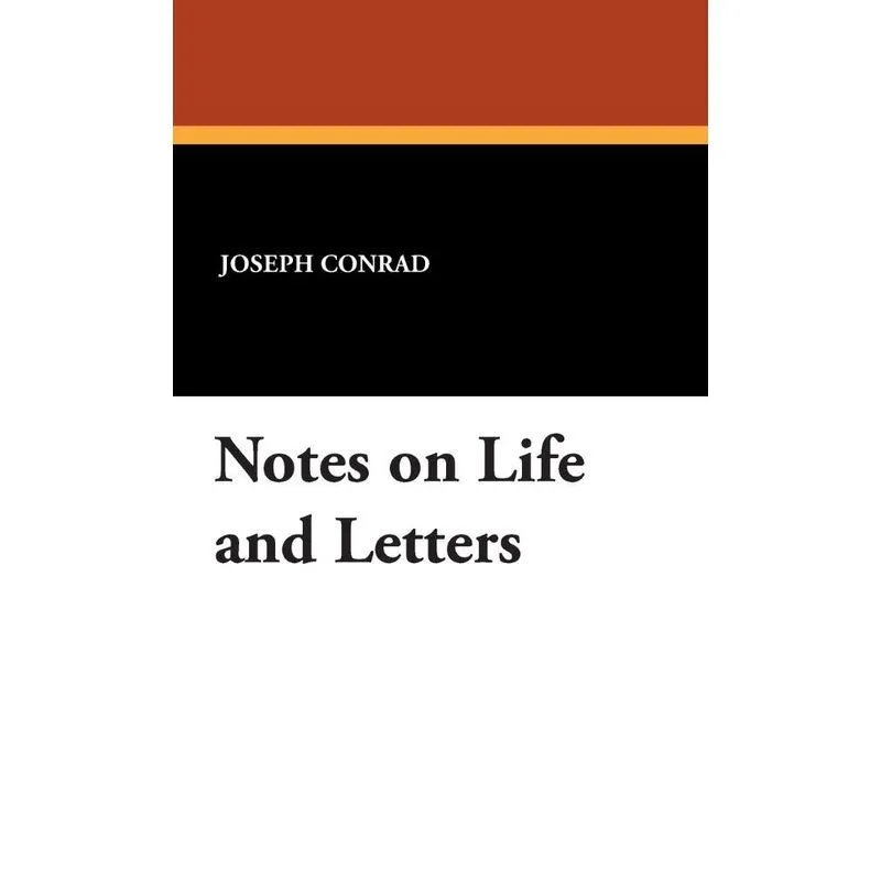 Notes on Life and Letters
