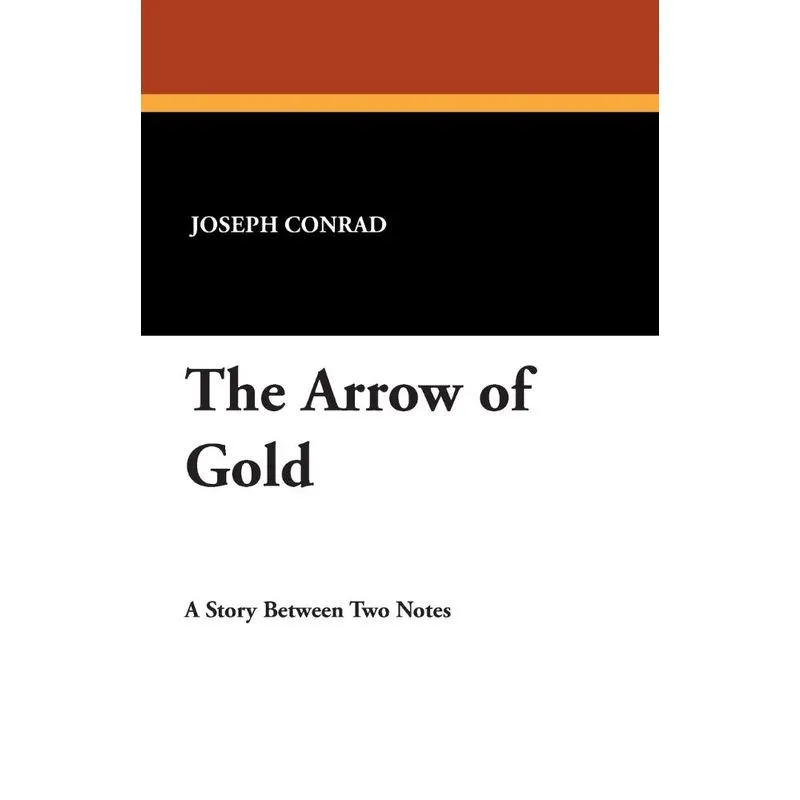 The Arrow of Gold