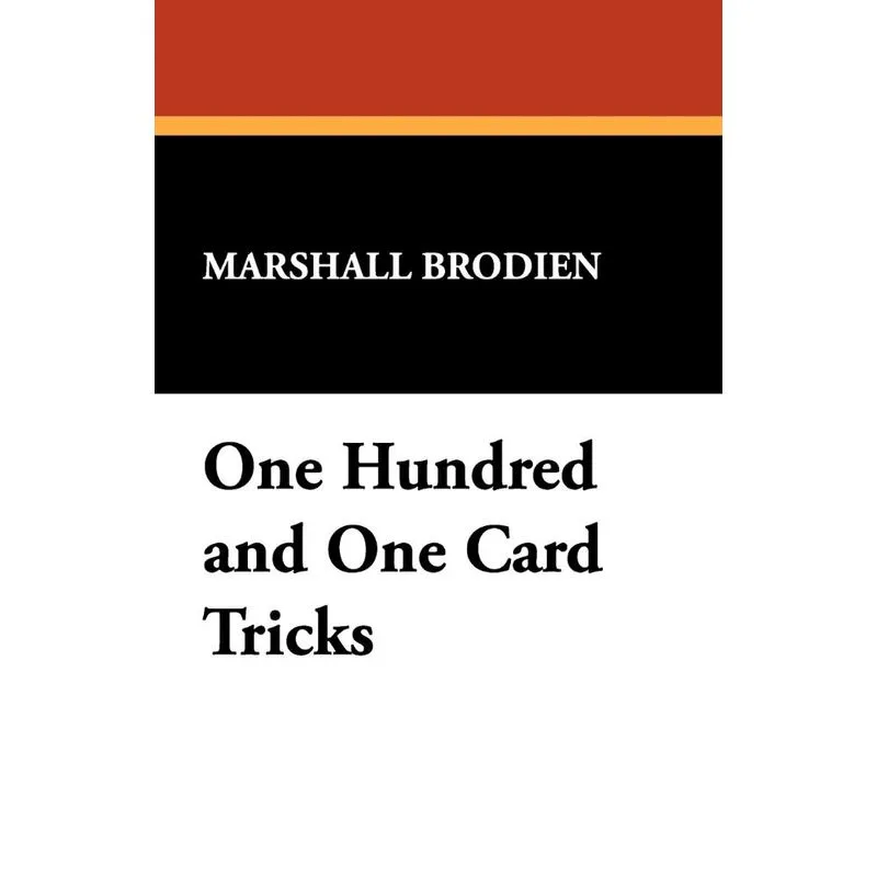 One Hundred and One Card Tricks