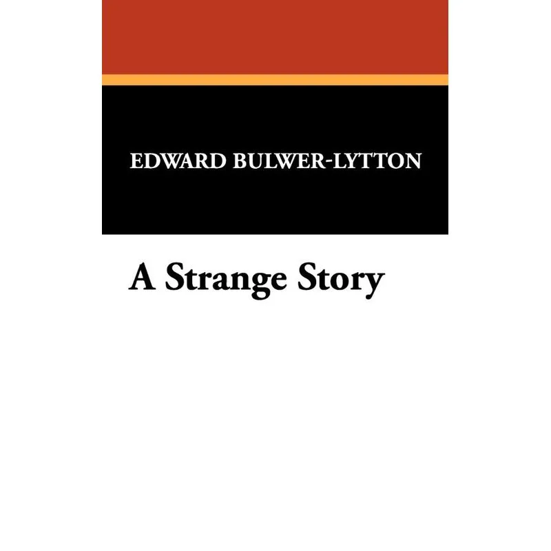 A Strange Story