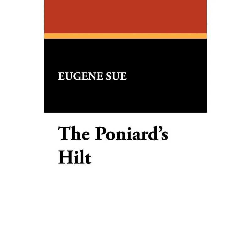 The Poniards Hilt