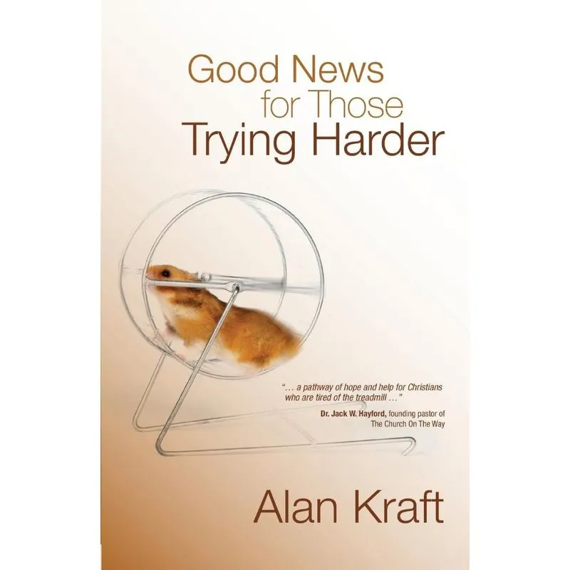Good News for Those Trying Harder