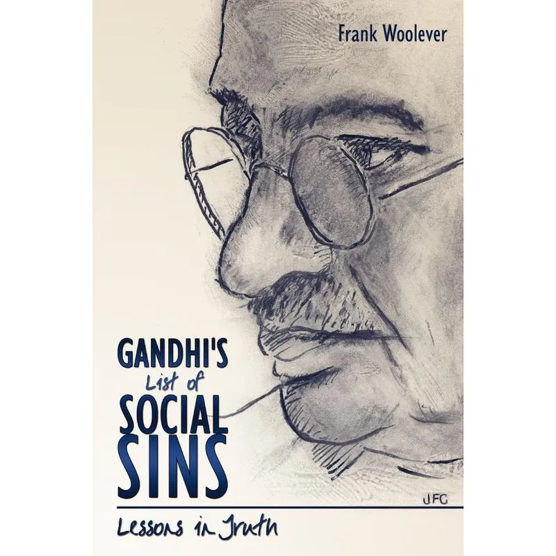 Gandhis List of Social Sins