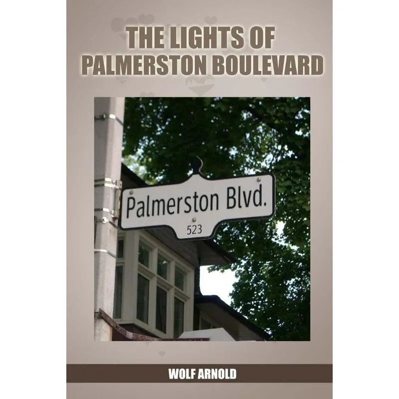 The Lights of Palmerston Boulevard