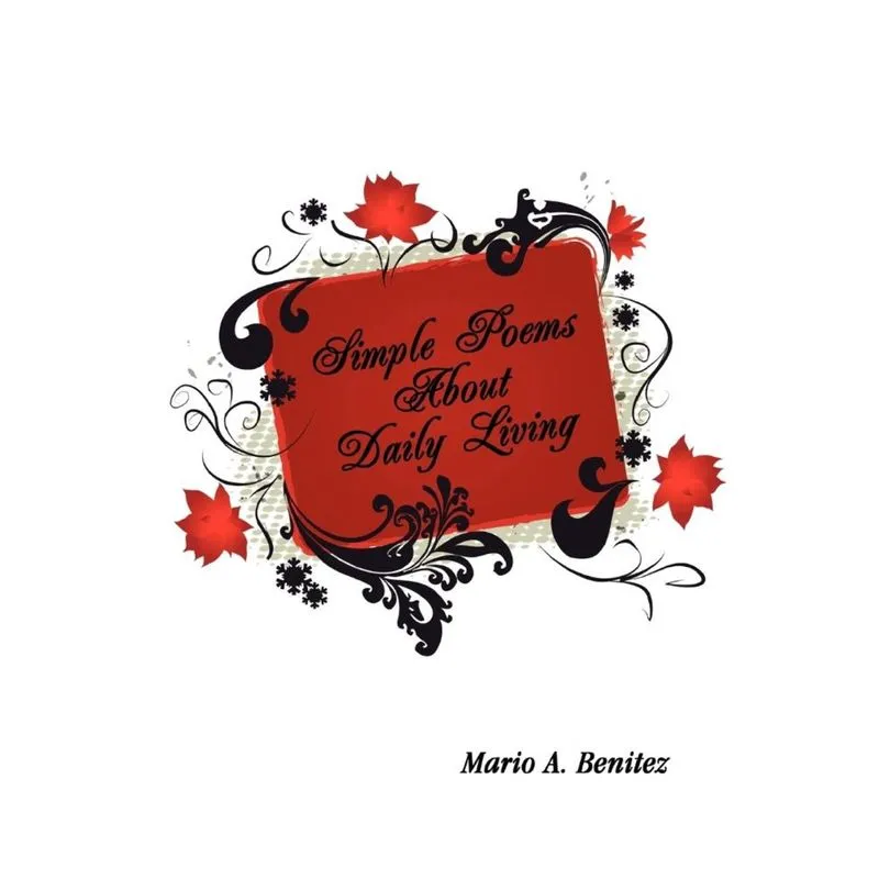 Simple Poems About Daily Living