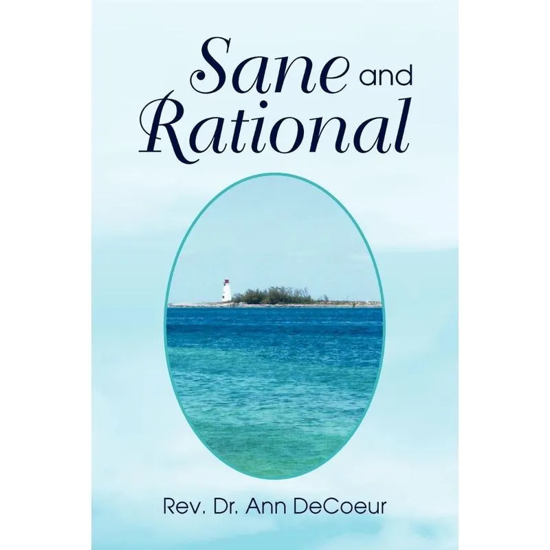 Sane And Rational